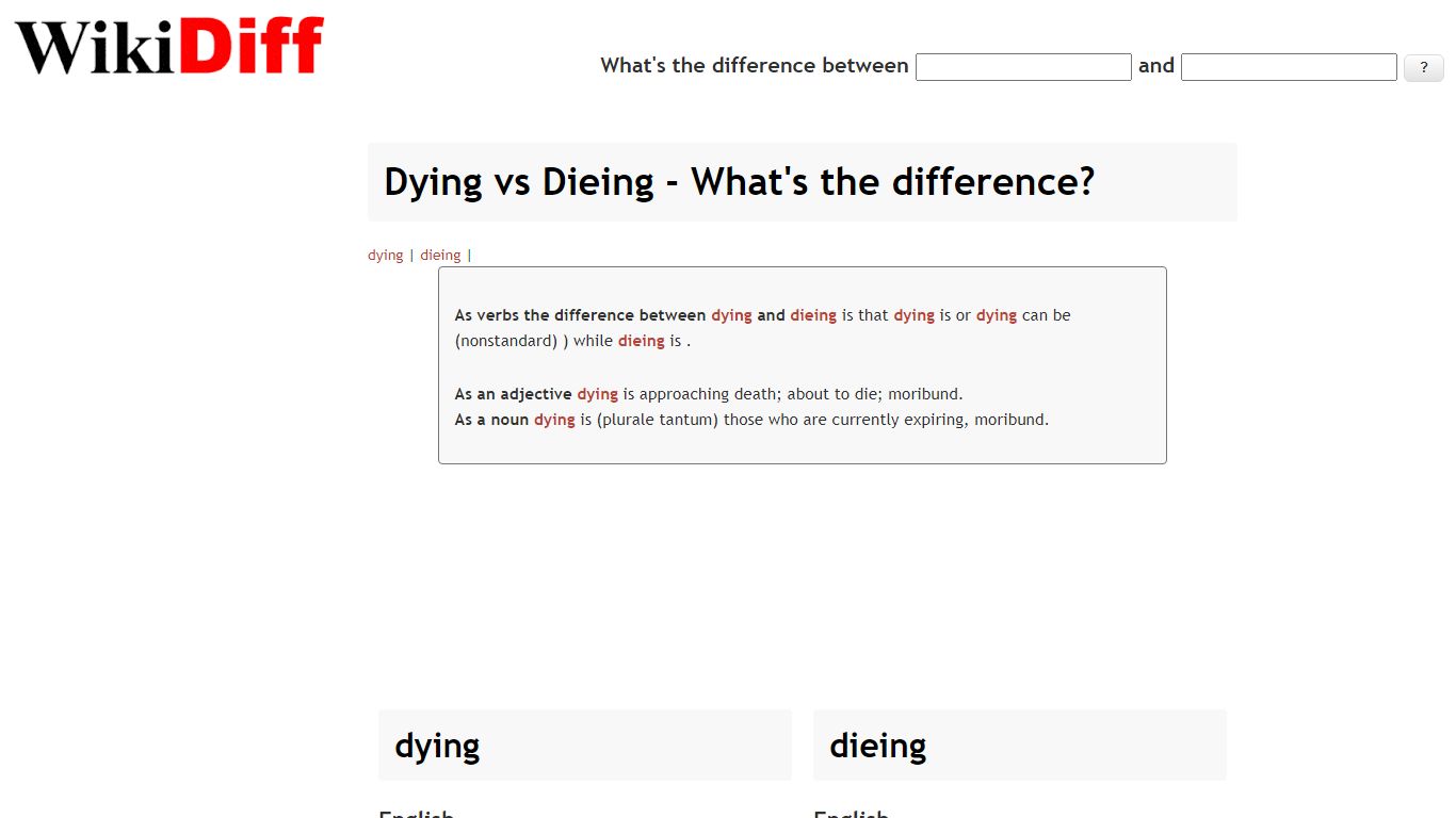 Dying vs Dieing - What's the difference? | WikiDiff
